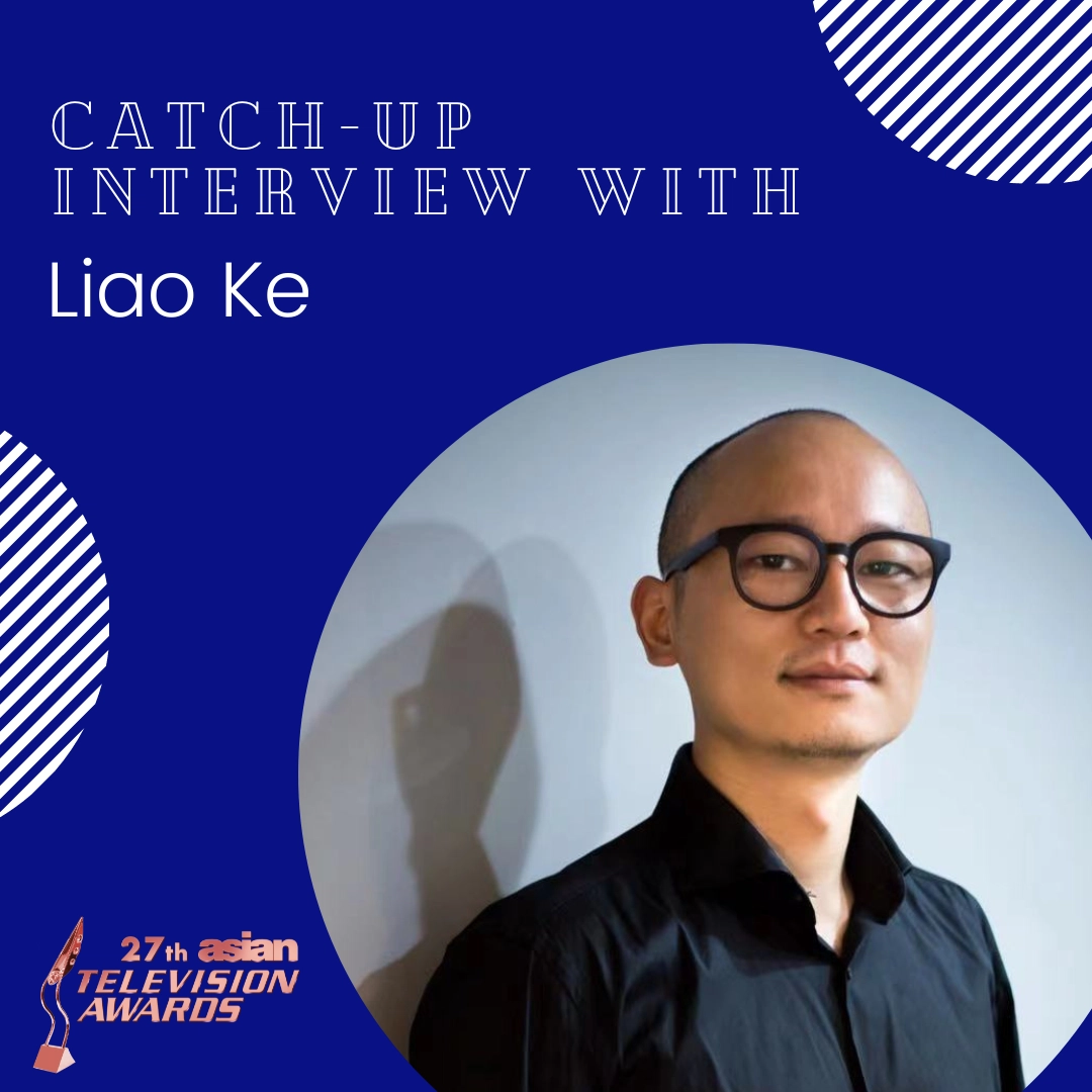 Catch-up interview with Liao Ke