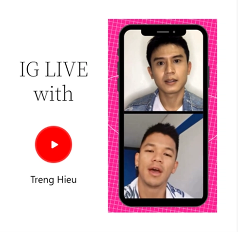 IG LIVE with Treng Hieu