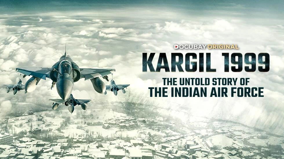 Kargil 1999 - The Untold Story of Indian Air Force