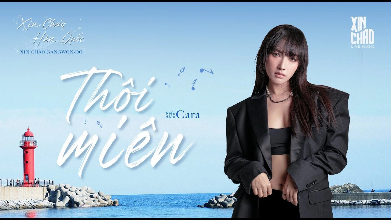 THÔI MIÊN - CARA | Live at Xin Chào Hàn Quốc - Xin Chào Gangwon-do