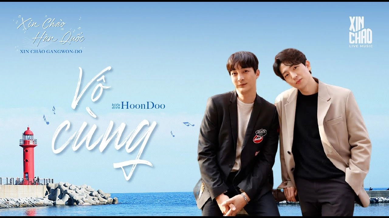 Vô Cùng - HoonDoo (Phiên bản Việt - Hàn) | Live at Xin Chào Hàn Quốc - Xin Chào Gangwon-do